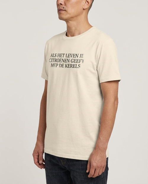 ALS HET LEVEN JE CITROENEN GEEFT / MEP DE KERELS
