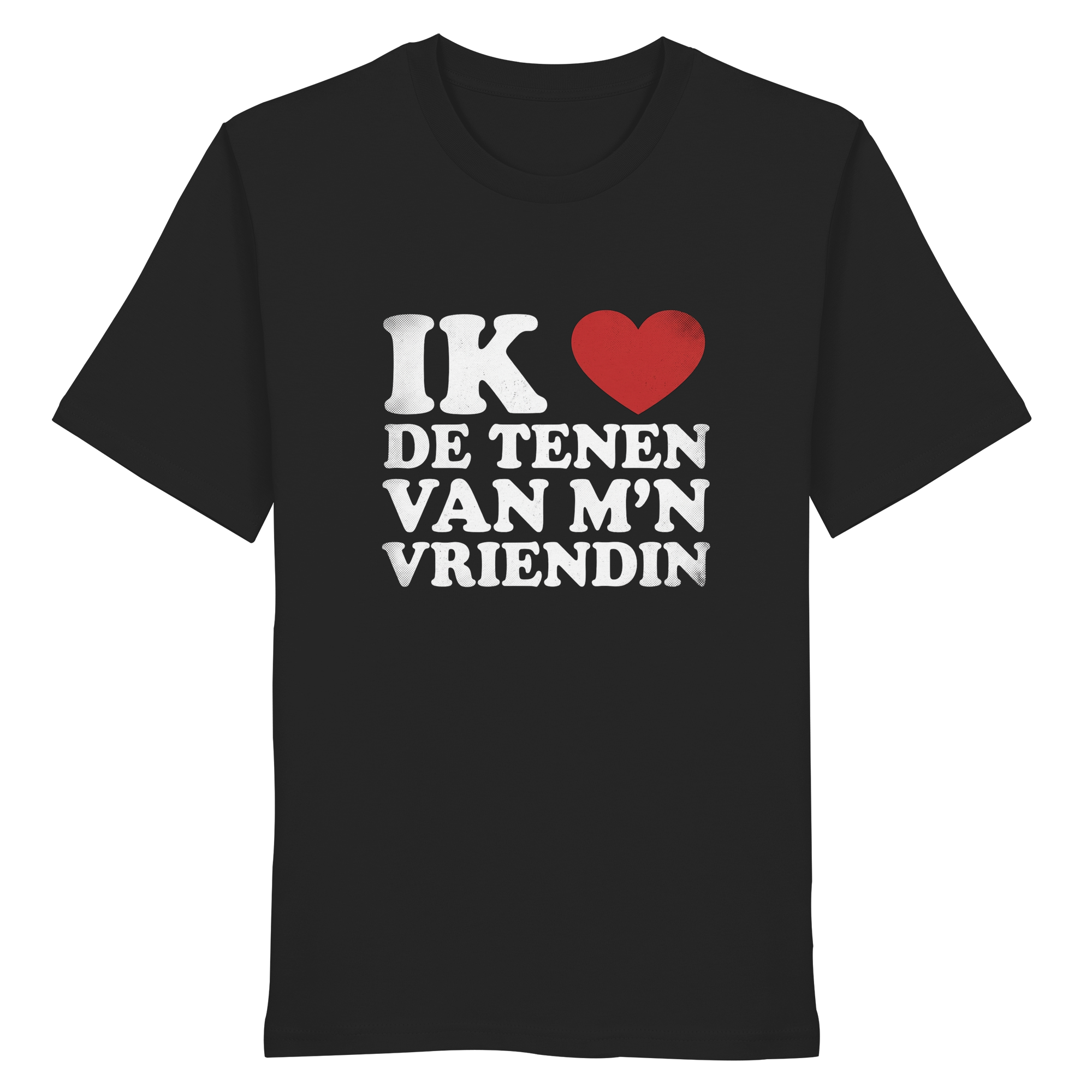 IK ❤ DE TENEN VAN M'N VRIENDIN