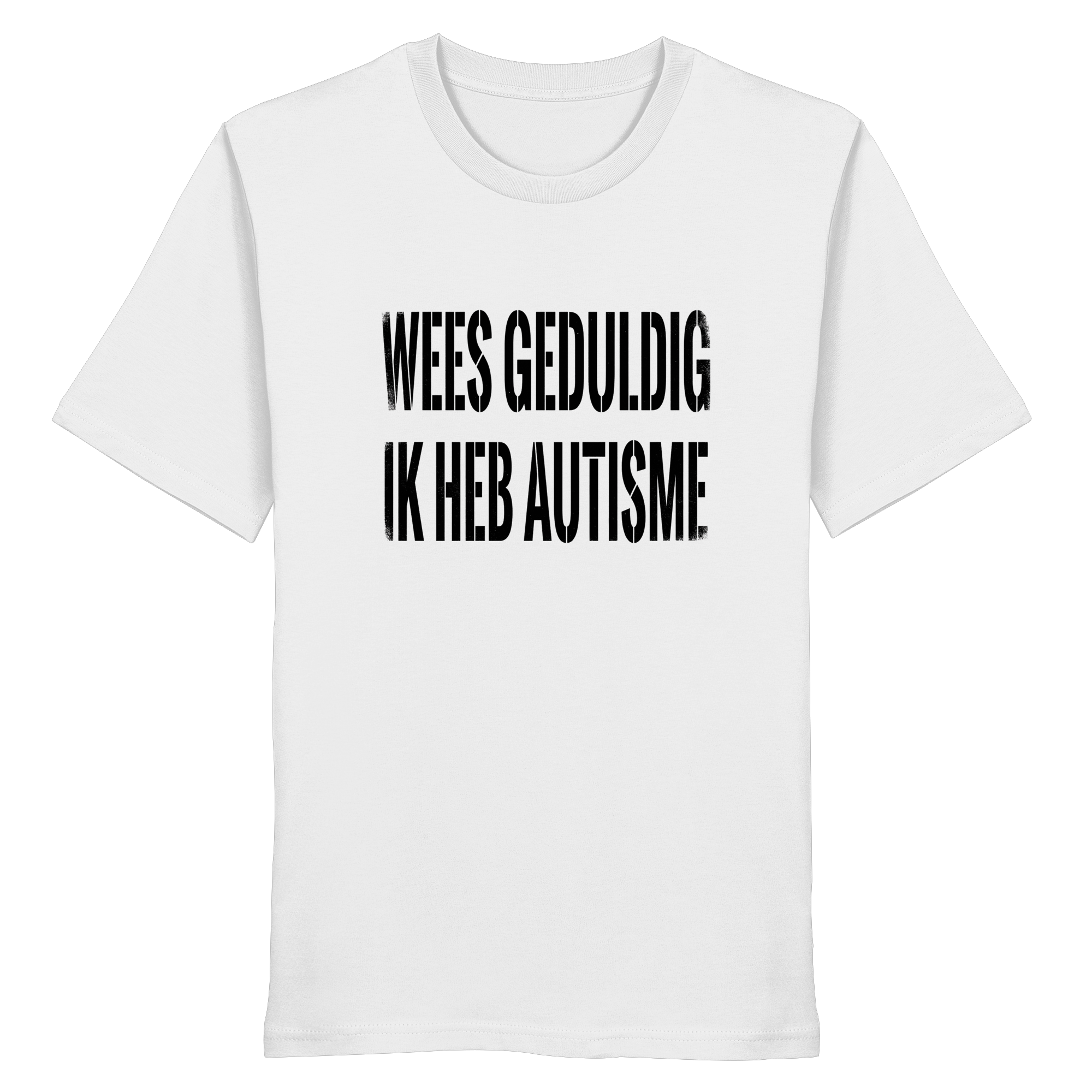 WEES GEDULDIG / IK HEB AUTISME - flat lay